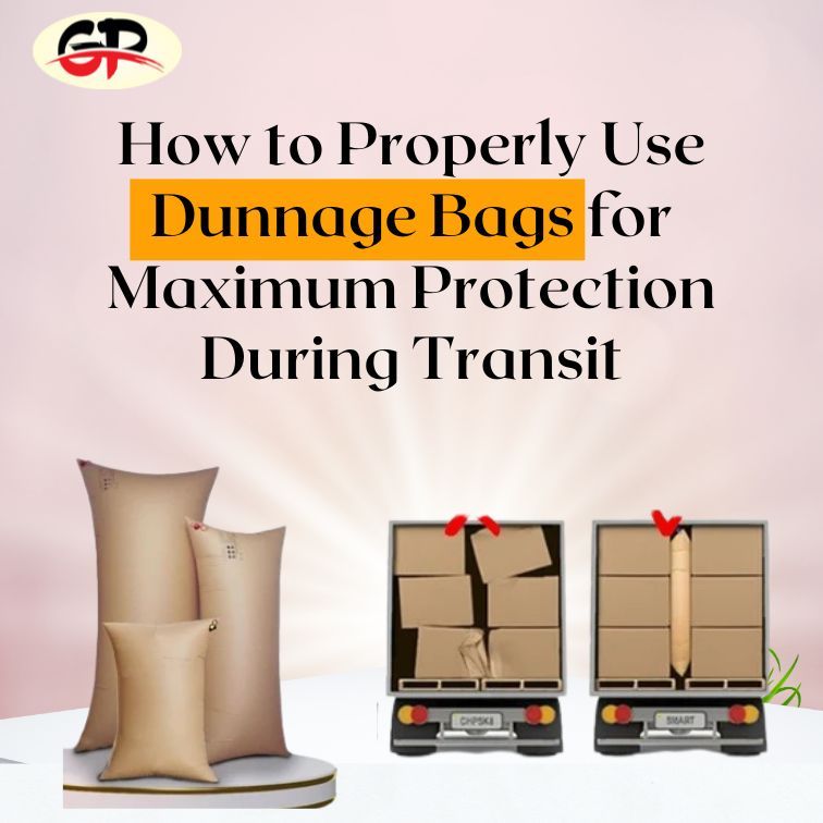 1723343729How to Properly Use Dunnage Bags for Maximum Protection During Transit.jpg